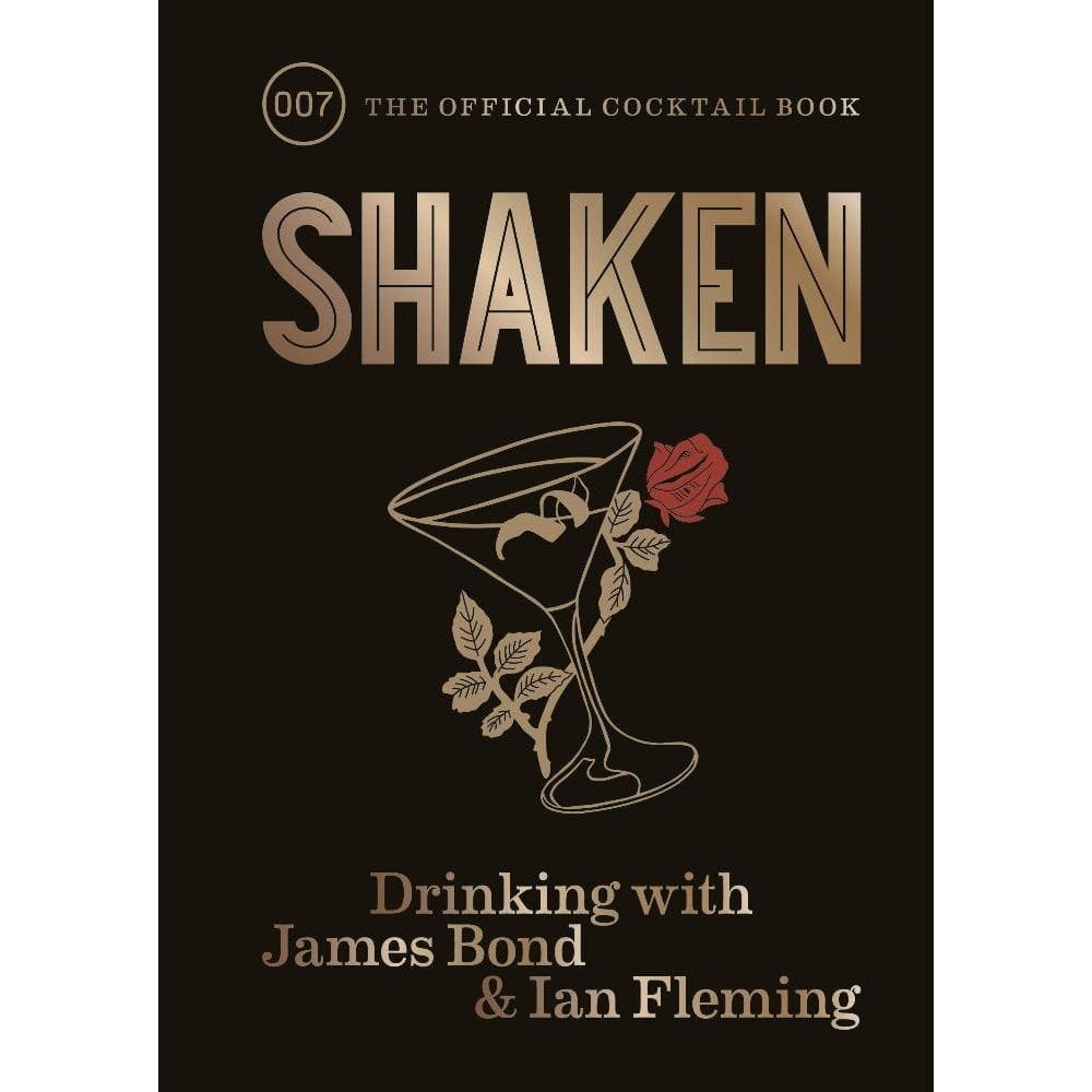 Shaken: The Official James Bond Cocktail Book 007Store