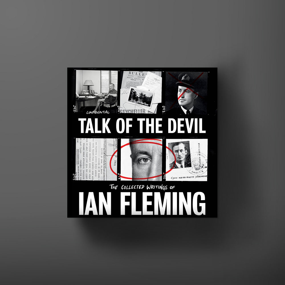 Talk of the Devil: The Collected Works of Ian Fleming Audiobook
