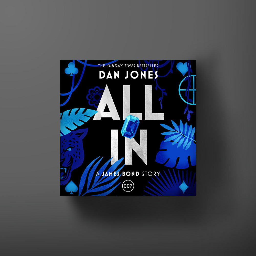 James Bond: All In Audiobook - By Dan Jones (Pre-order)